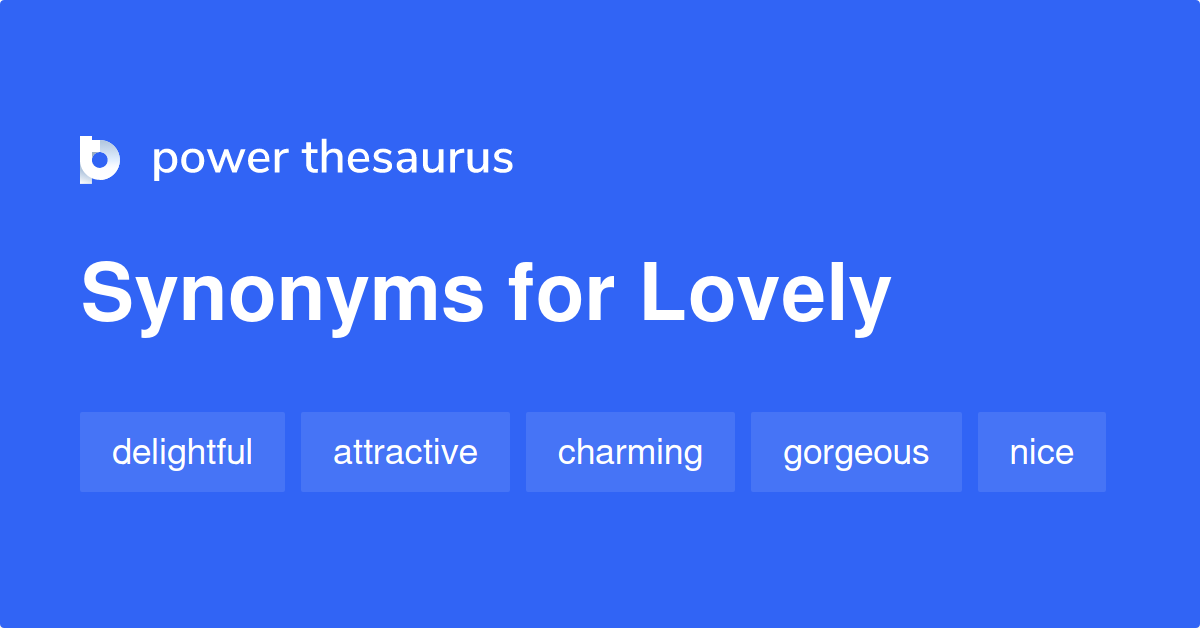 lovely-synonyms-2-255-words-and-phrases-for-lovely