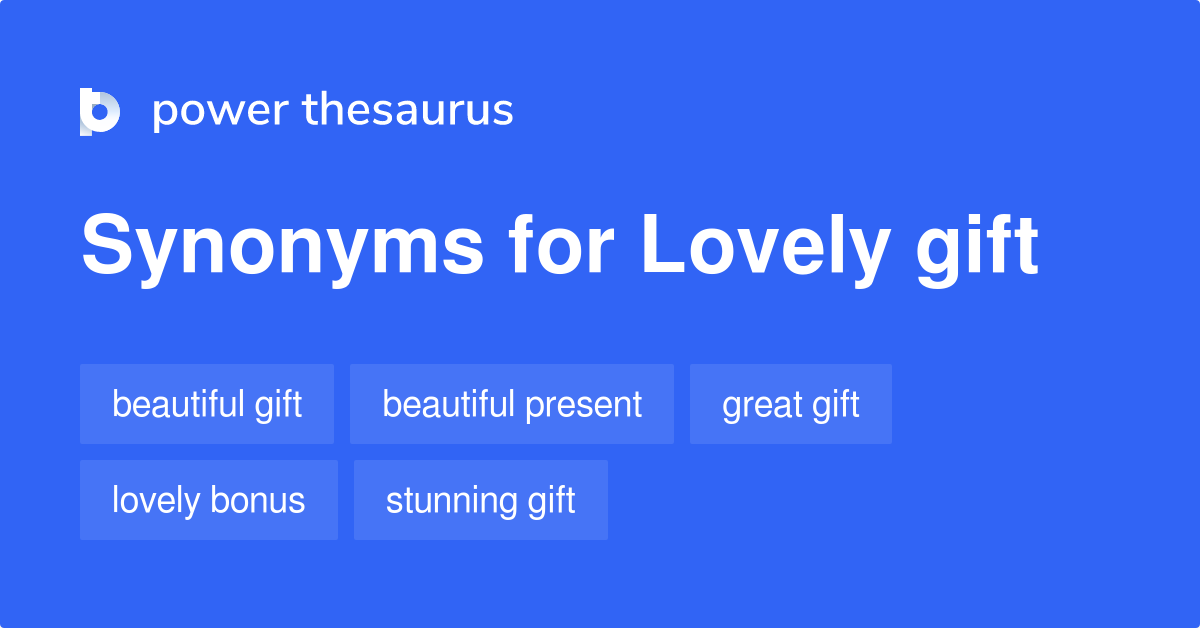 lovely gift synonyms 2