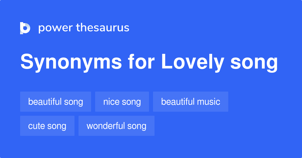 lovely-song-synonyms-85-words-and-phrases-for-lovely-song