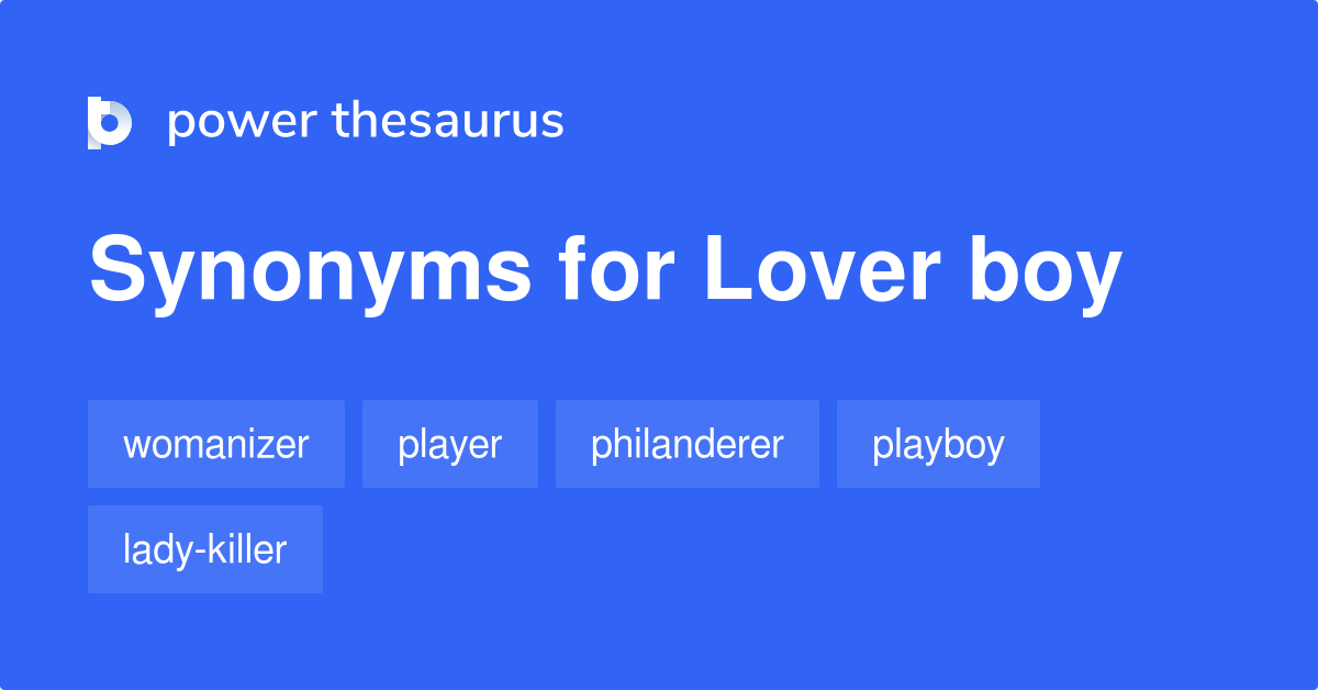 lover-boy-synonyms-71-words-and-phrases-for-lover-boy