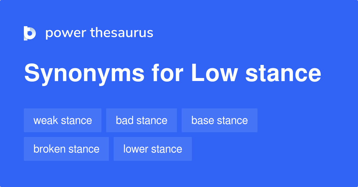 What Is The Synonyms Of Stance