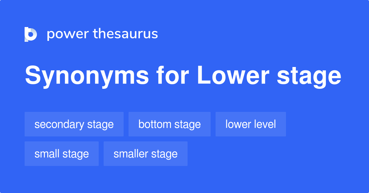 One Stage Synonyms