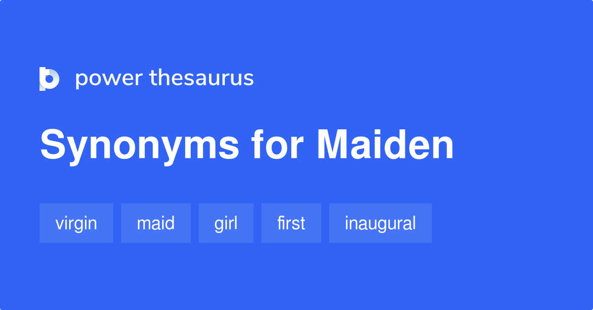 maiden-synonyms-899-words-and-phrases-for-maiden