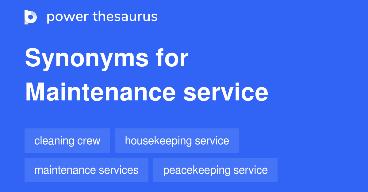 maintenance-service-synonyms-57-words-and-phrases-for-maintenance-service