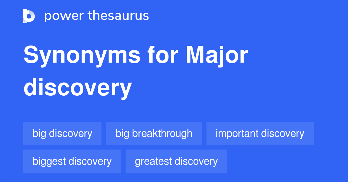 What Are 2 Synonyms For Discovery