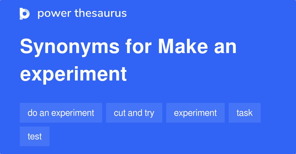 experiment synonyms definition