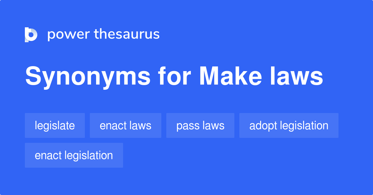 make-laws-synonyms-102-words-and-phrases-for-make-laws