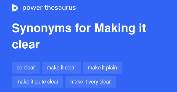 making-it-clear-synonyms-66-words-and-phrases-for-making-it-clear