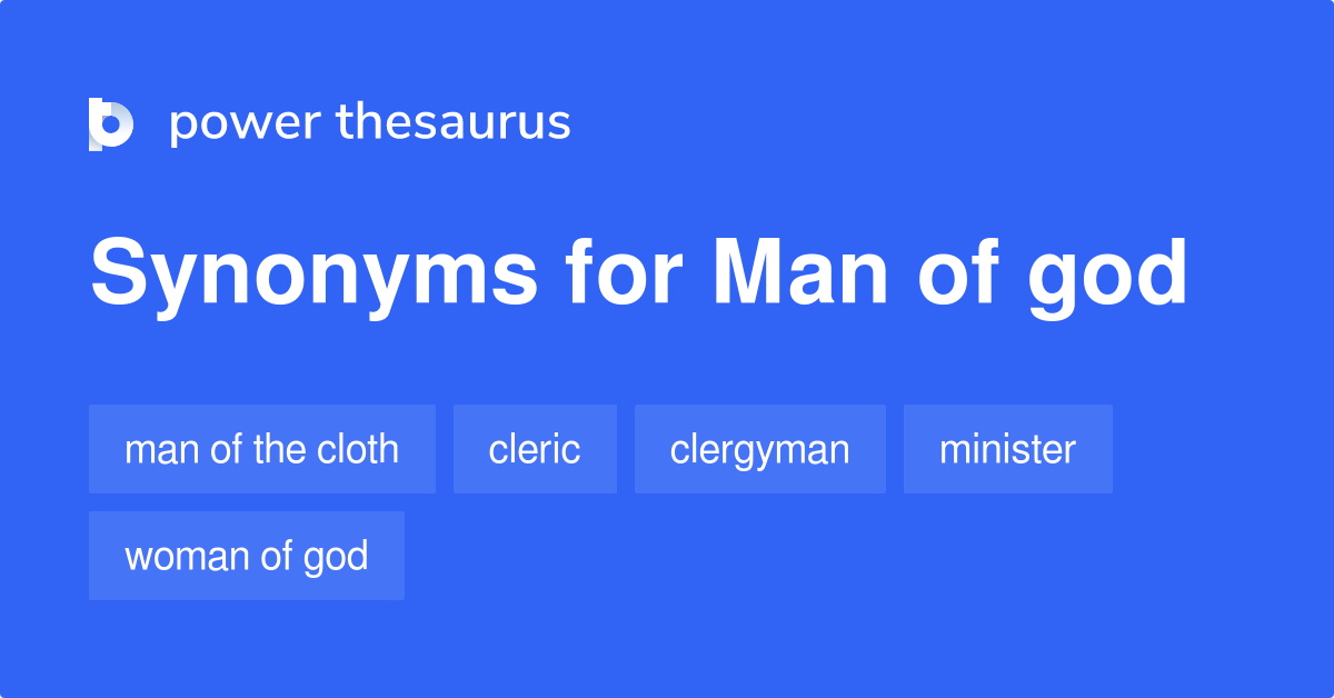 man-of-god-synonyms-126-words-and-phrases-for-man-of-god