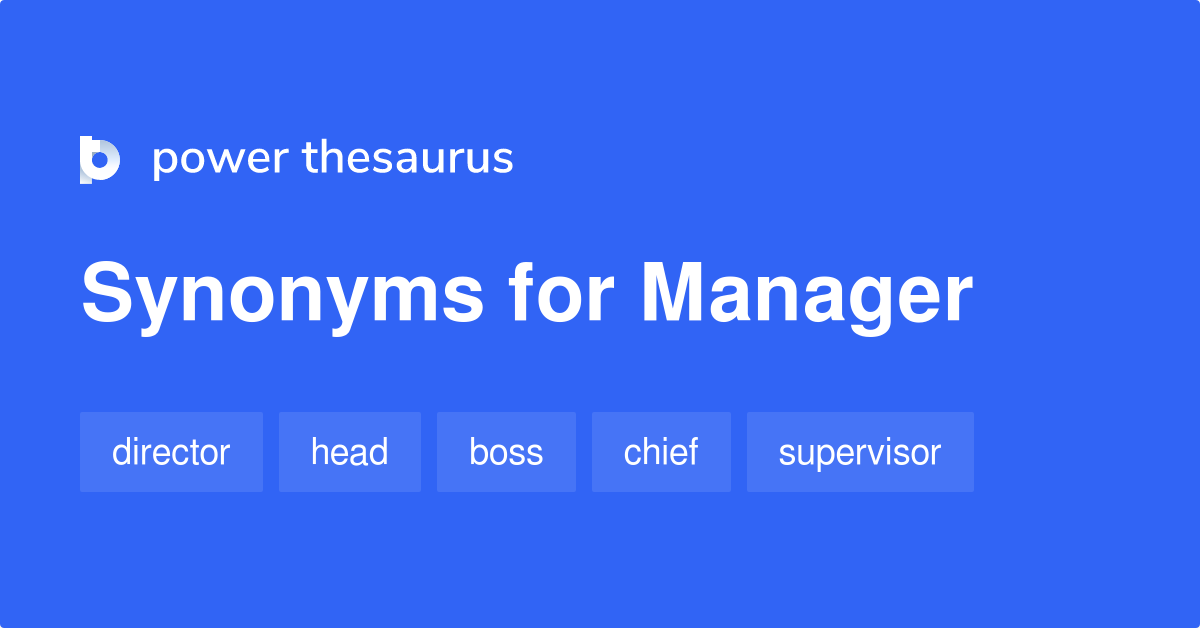 What Is Another Word For Manager