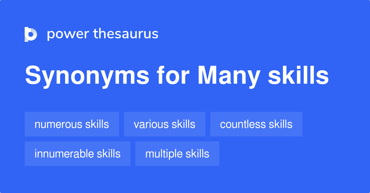 many-skills-synonyms-54-words-and-phrases-for-many-skills