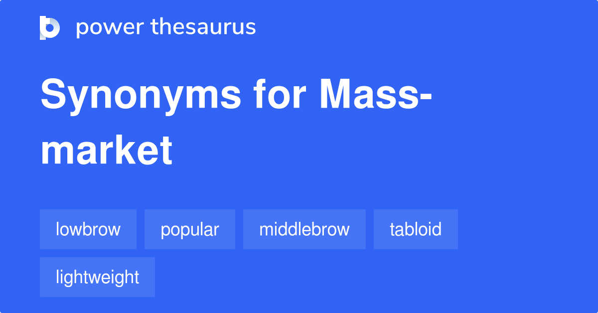 What Are Two Synonyms For Mass