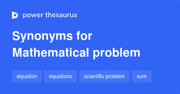 mathematical-problem-synonyms-24-words-and-phrases-for-mathematical