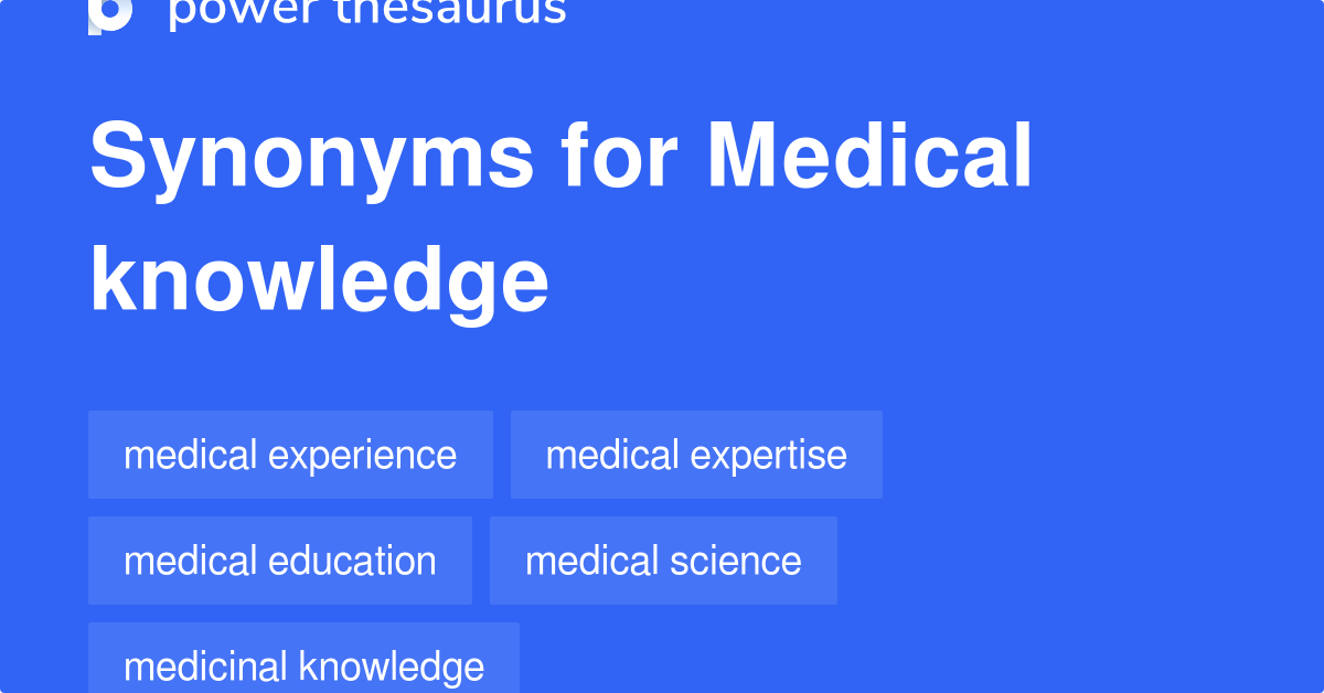 medical-knowledge-synonyms-153-words-and-phrases-for-medical-knowledge