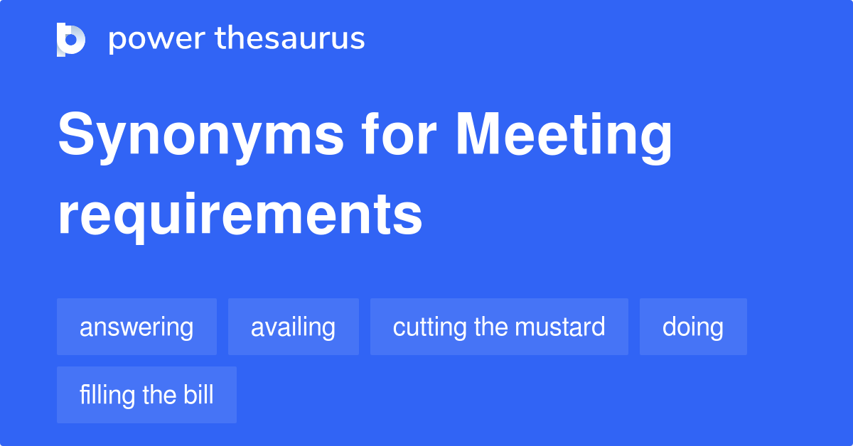 meeting-requirements-synonyms-190-words-and-phrases-for-meeting