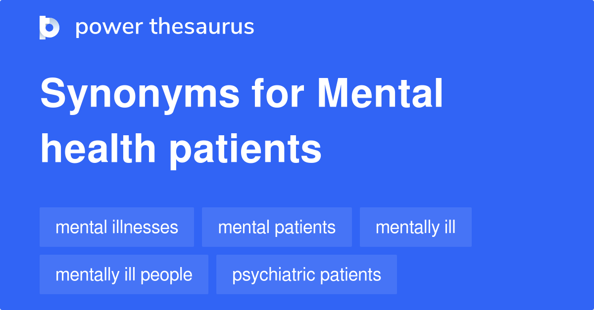 mental-health-patients-synonyms-54-words-and-phrases-for-mental