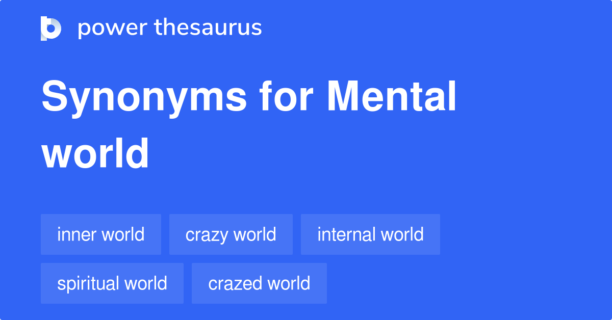 mental-world-synonyms-40-words-and-phrases-for-mental-world