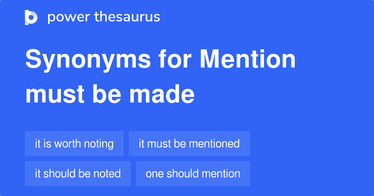 mention-must-be-made-synonyms-43-words-and-phrases-for-mention-must