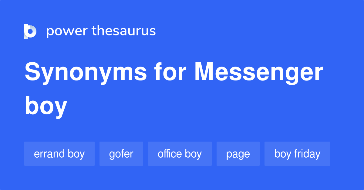 What Is Synonym For Messenger