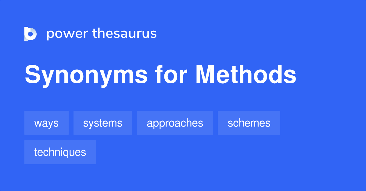 Methods Synonyms 459 Words And Phrases For Methods