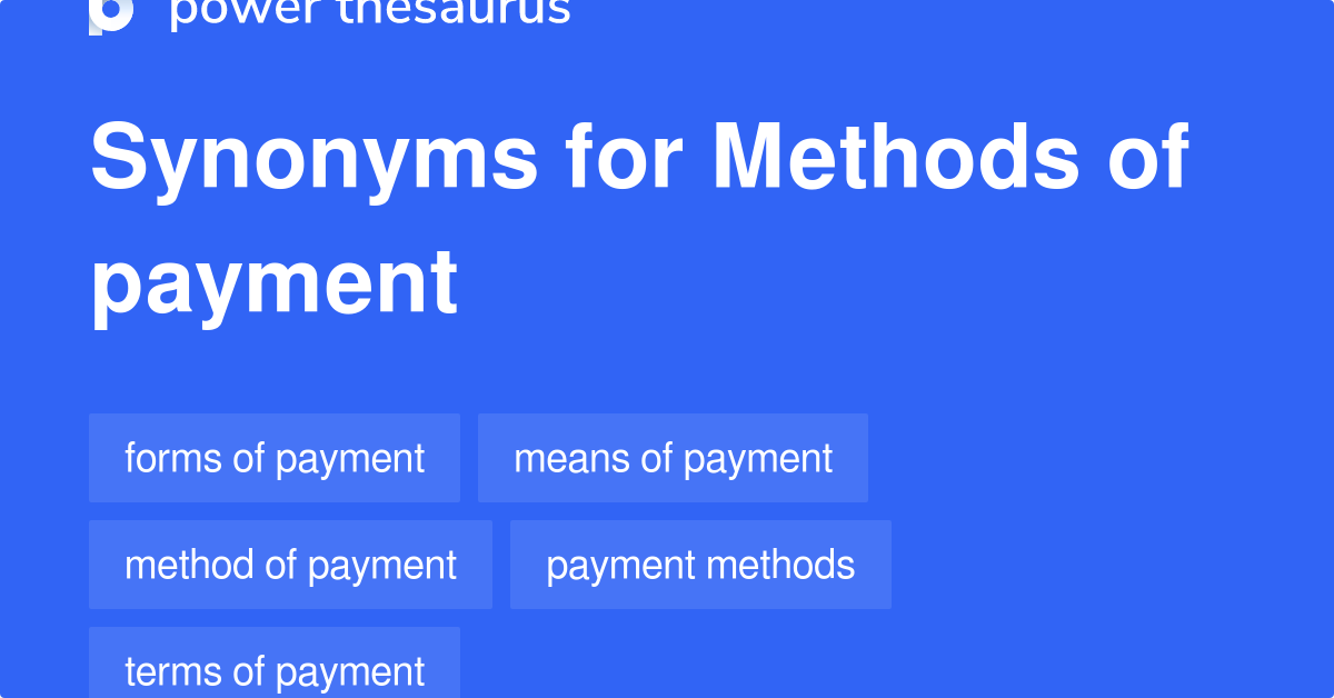 methods-of-payment-synonyms-47-words-and-phrases-for-methods-of-payment