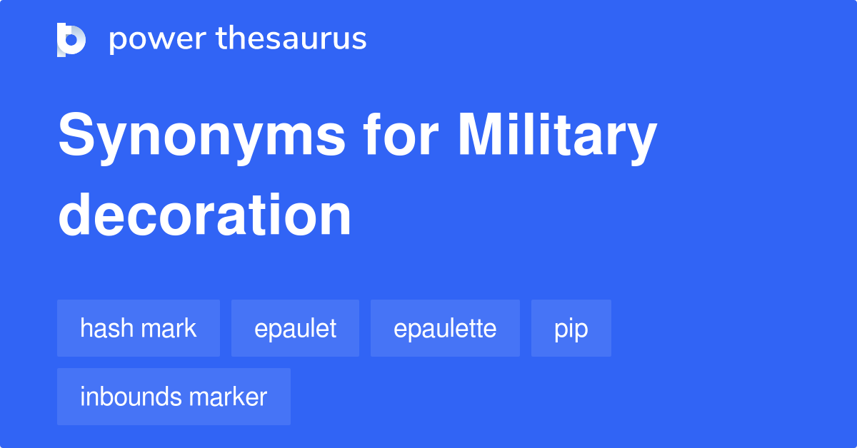 Military Decoration synonyms - 19 Words and Phrases for Military ...