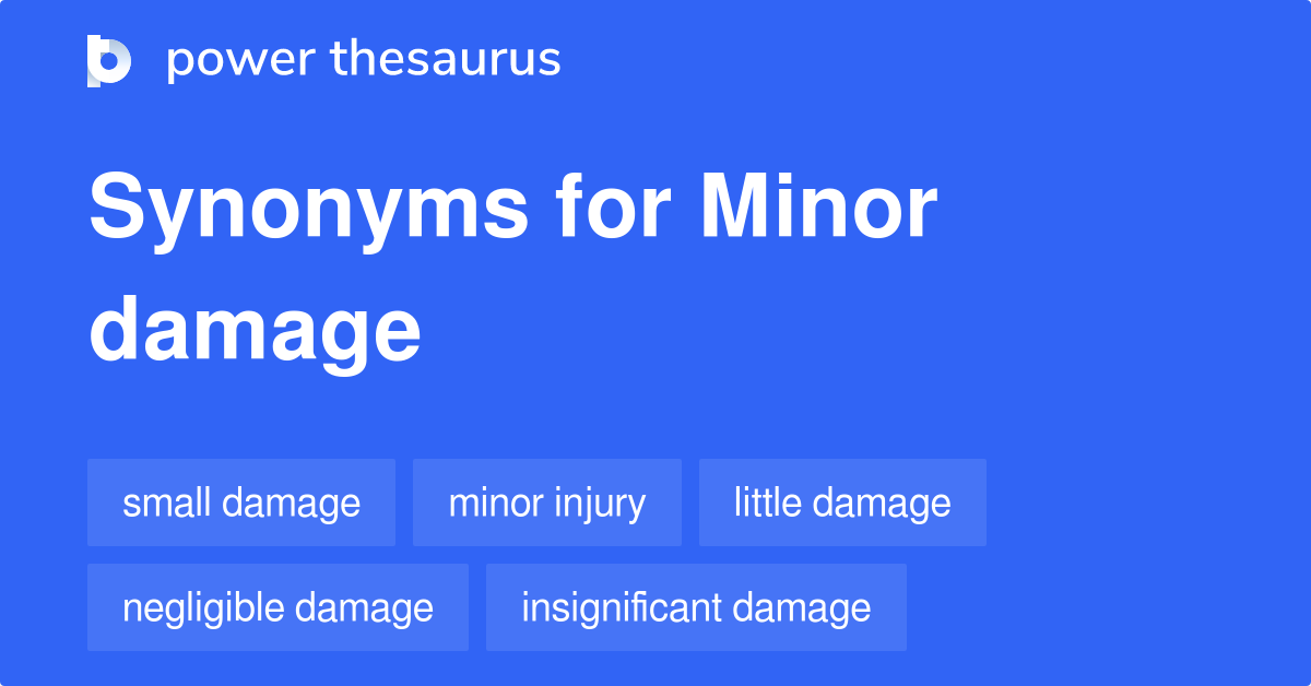 minor-damage-synonyms-192-words-and-phrases-for-minor-damage