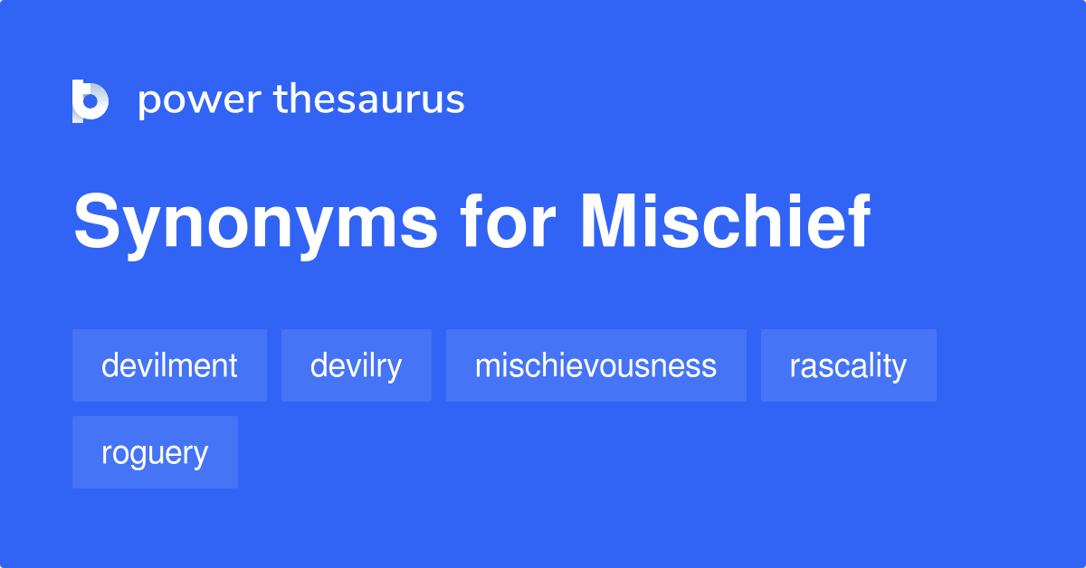 what does the word mischief mean