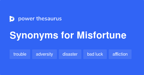 What Is The Definition Misfortune