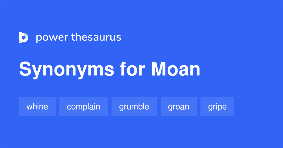 243-verb-phrases-for-moan