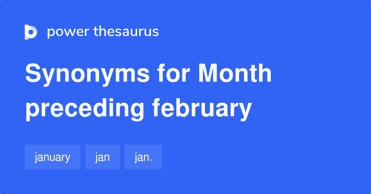 month-preceding-february-synonyms-10-words-and-phrases-for-month