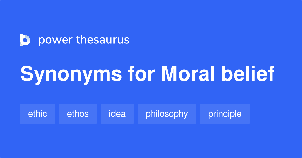 moral-belief-synonyms-72-words-and-phrases-for-moral-belief