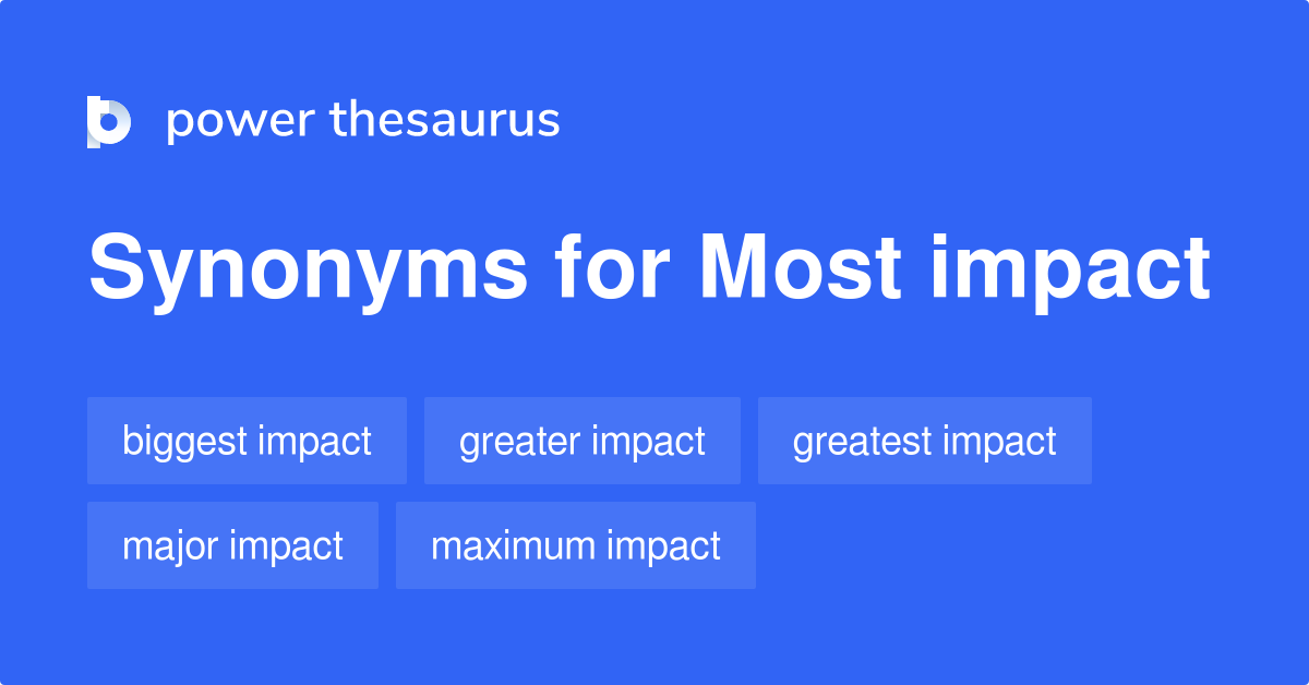 Have A Significant Impact Synonym