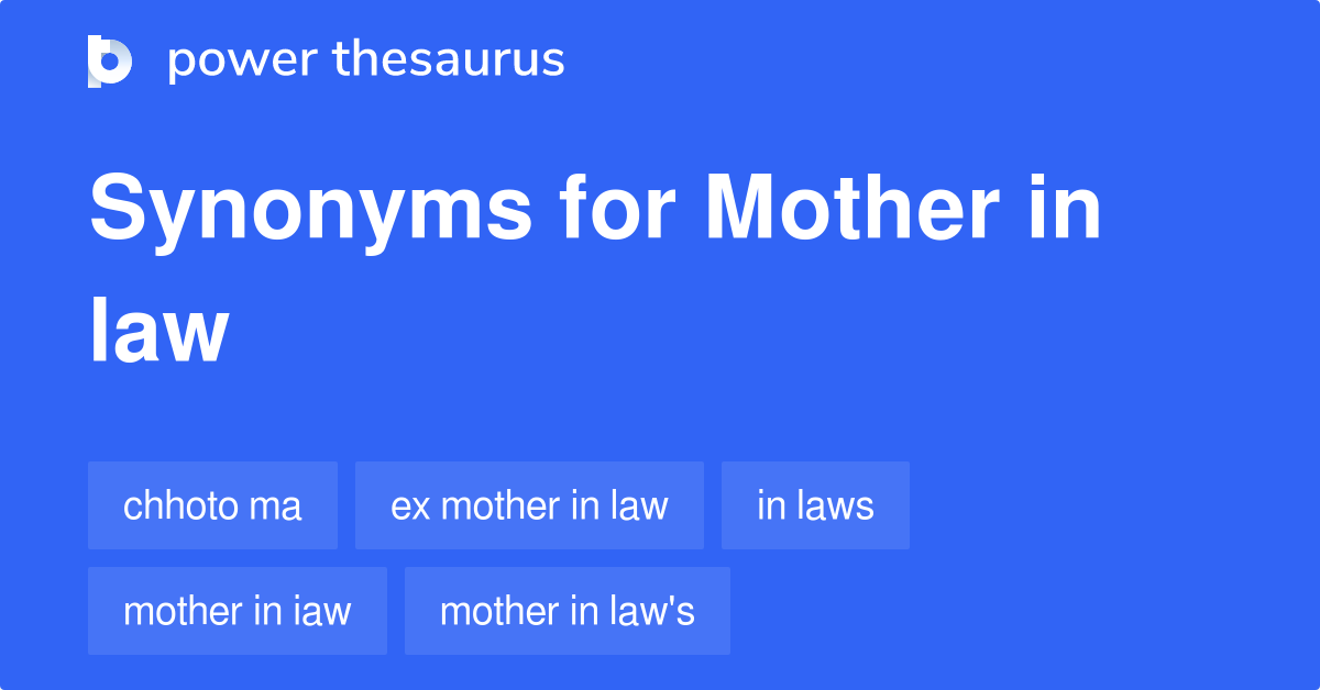 mother-in-law-synonyms-26-words-and-phrases-for-mother-in-law