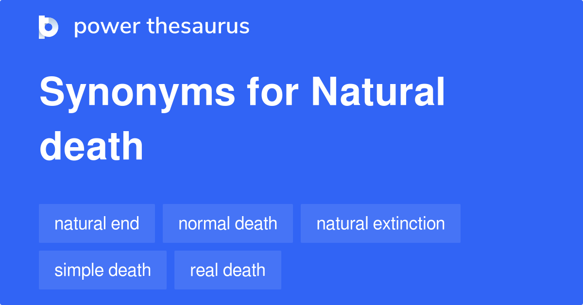 natural-death-synonyms-138-words-and-phrases-for-natural-death