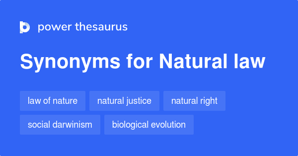 natural-law-synonyms-157-words-and-phrases-for-natural-law