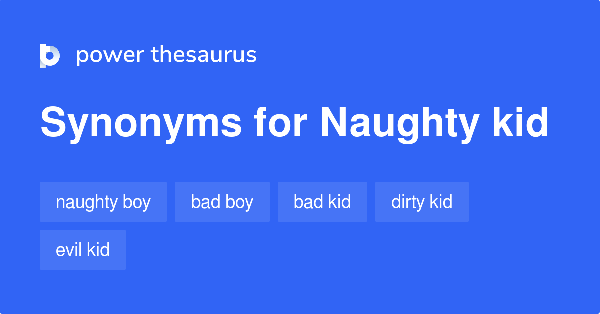 naughty-kid-synonyms-105-words-and-phrases-for-naughty-kid