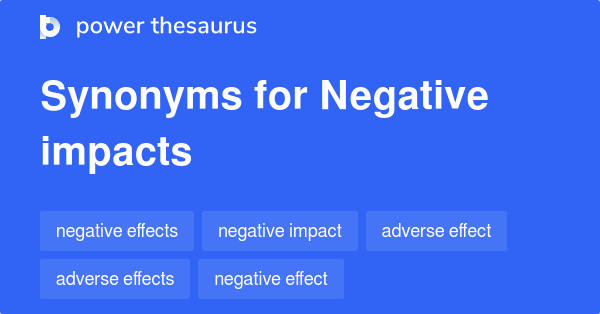 Negative Impacts Synonyms