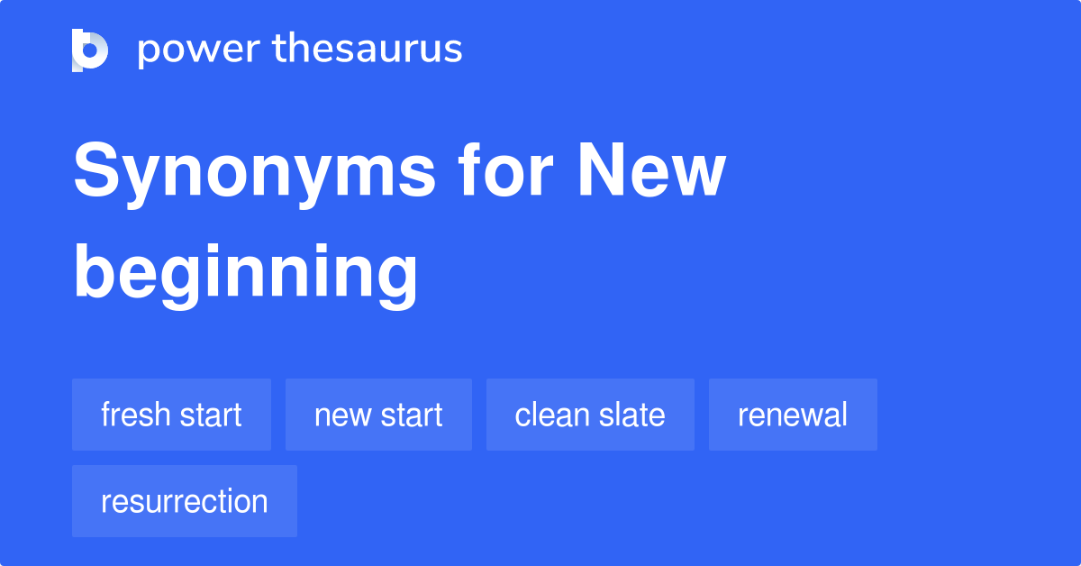 4-synonyms-for-new-beginning-related-to-concept