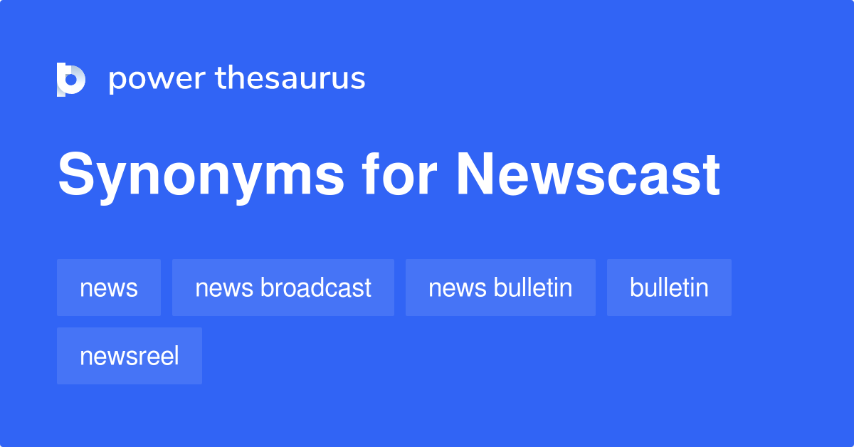 newscast-synonyms-141-words-and-phrases-for-newscast