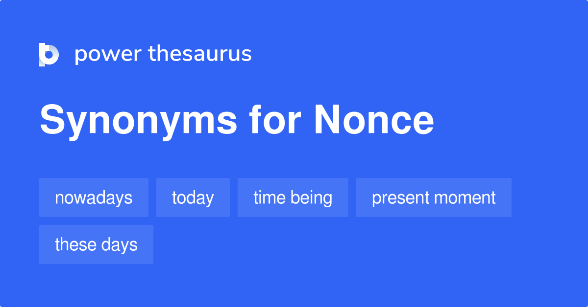 nonce-synonyms-137-words-and-phrases-for-nonce-page-2