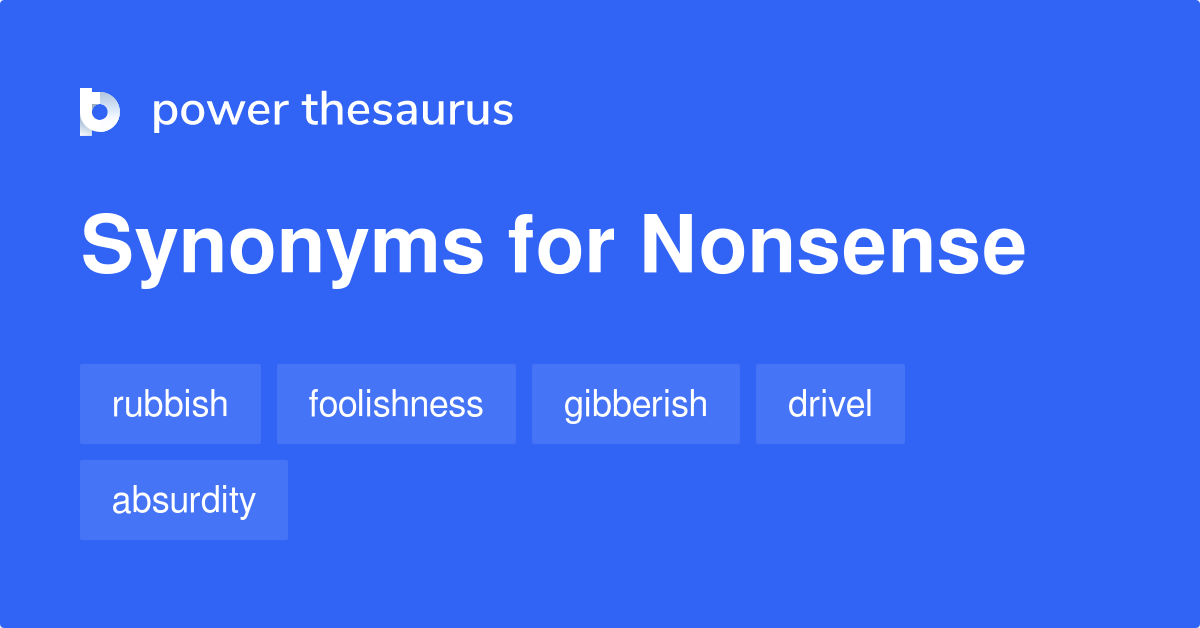 nonsense-synonyms-1-990-words-and-phrases-for-nonsense