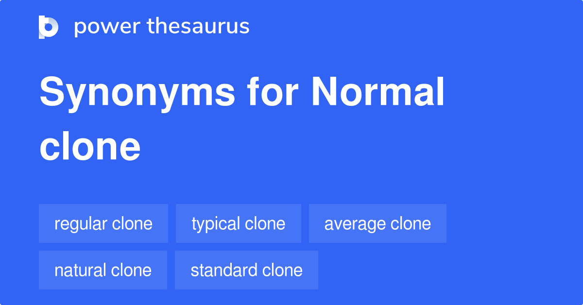 What Is The Synonyms Of Clone