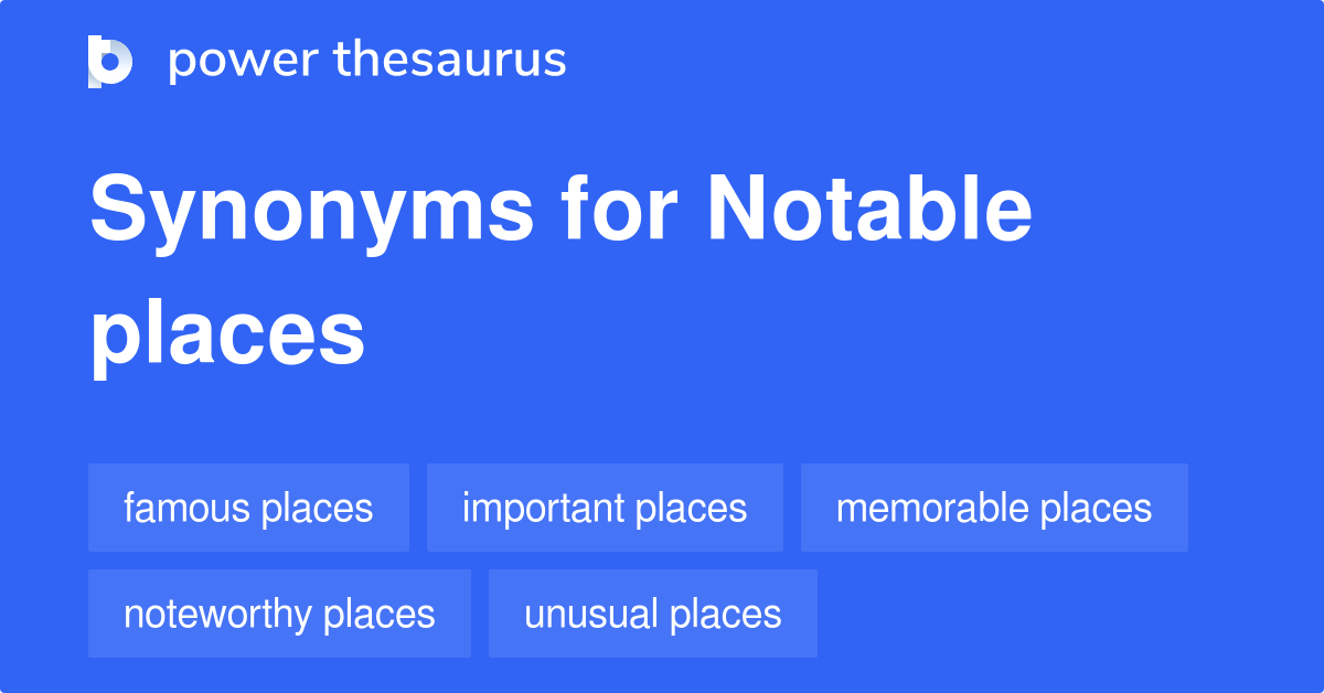 What Are Synonyms For Notable