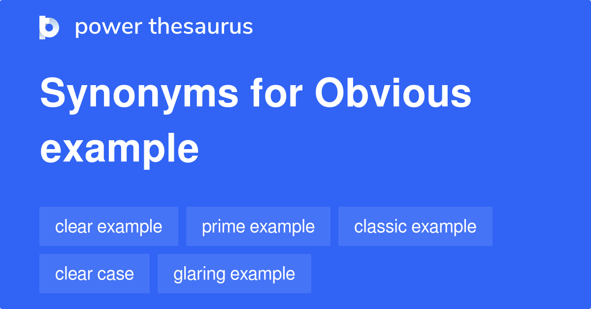 obvious-example-synonyms-242-words-and-phrases-for-obvious-example