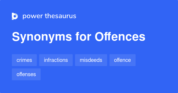 offences-synonyms-128-words-and-phrases-for-offences