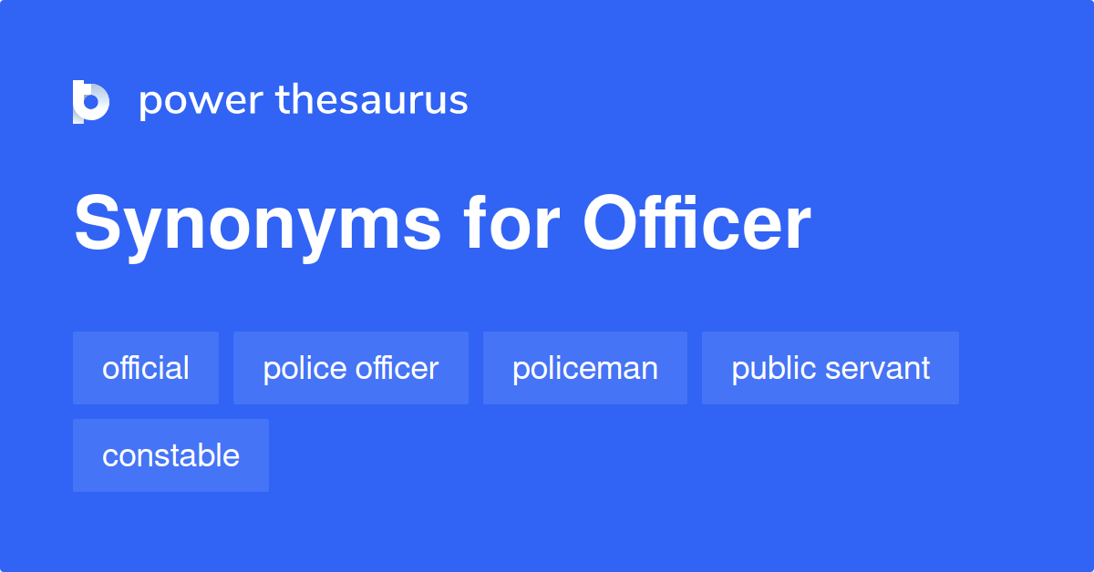 officer-synonyms-1-145-words-and-phrases-for-officer