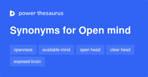 Synonyms For Being Open Minded