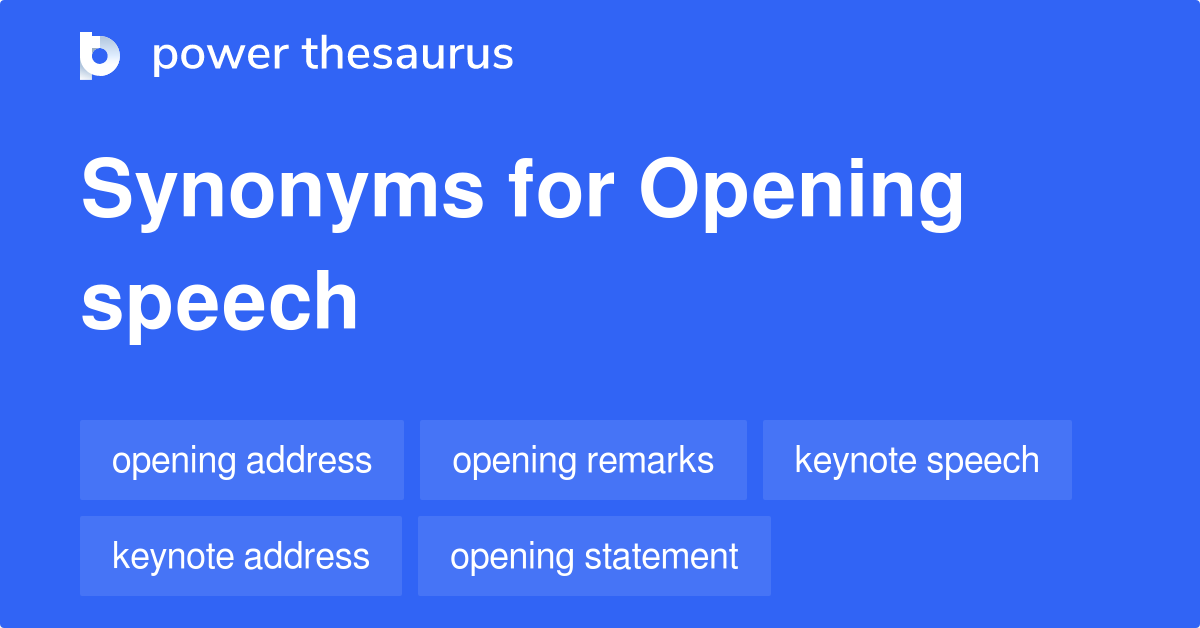 what is opening speech synonym