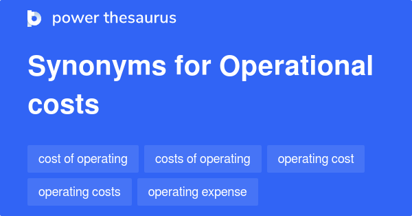 operational-costs-synonyms-217-words-and-phrases-for-operational-costs